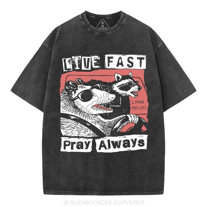 [ Mineral Wash ] Live Fast Pray Always Christian Washed Shirt Jesus Graphic Washed Style Shirt Hoodie, Sweatshirt