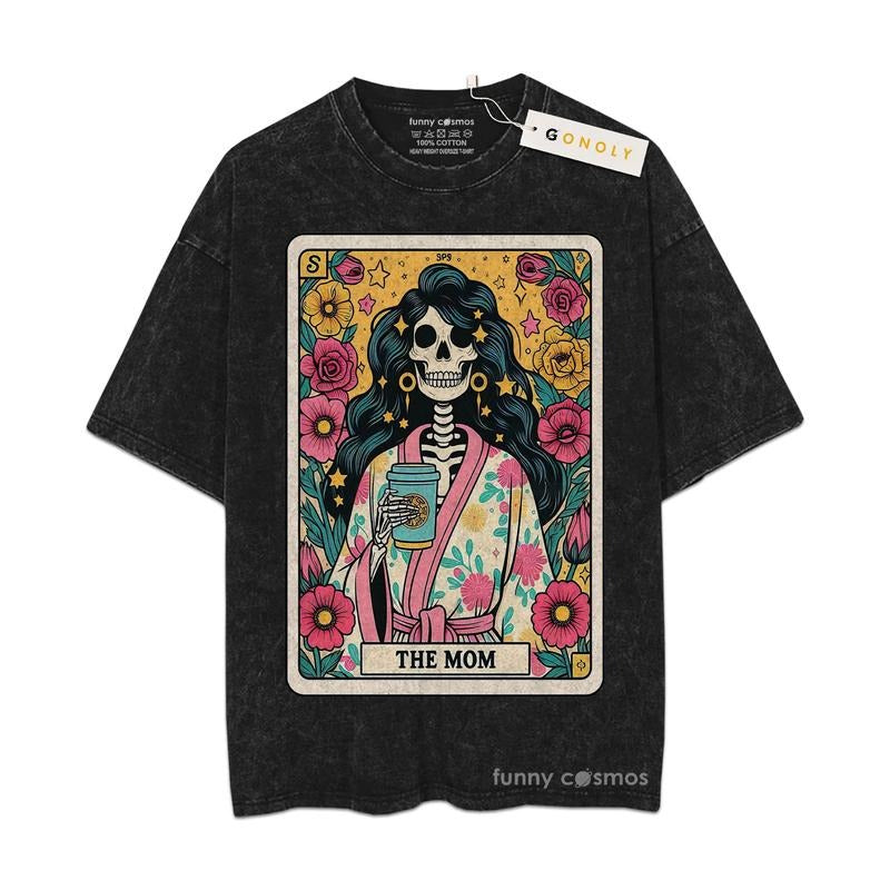 [ Mineral Wash ] Mothers Day Tarot The Mom, Gifts For Mom Shirt Graphic Washed Style Shirt Hoodie, Sweatshirt