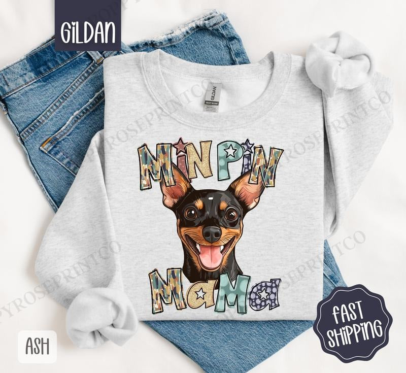 Miniature Pinscher Mama Sweatshirt, Dog Mama Women's Crewneck, Cute Mom Women's Sweatshirt T-Shirts, Hoodie
