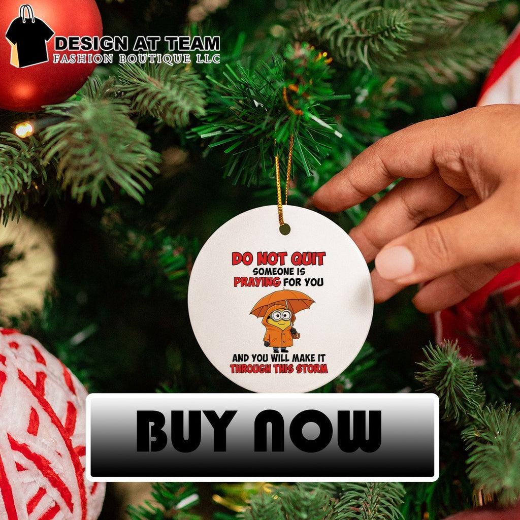 Minion character clothing do not quit someone is praying for you and will shirt