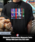 Minnesota Timberwolves Minnesota Twins Vikings Wild Sport City 2025 shirt
