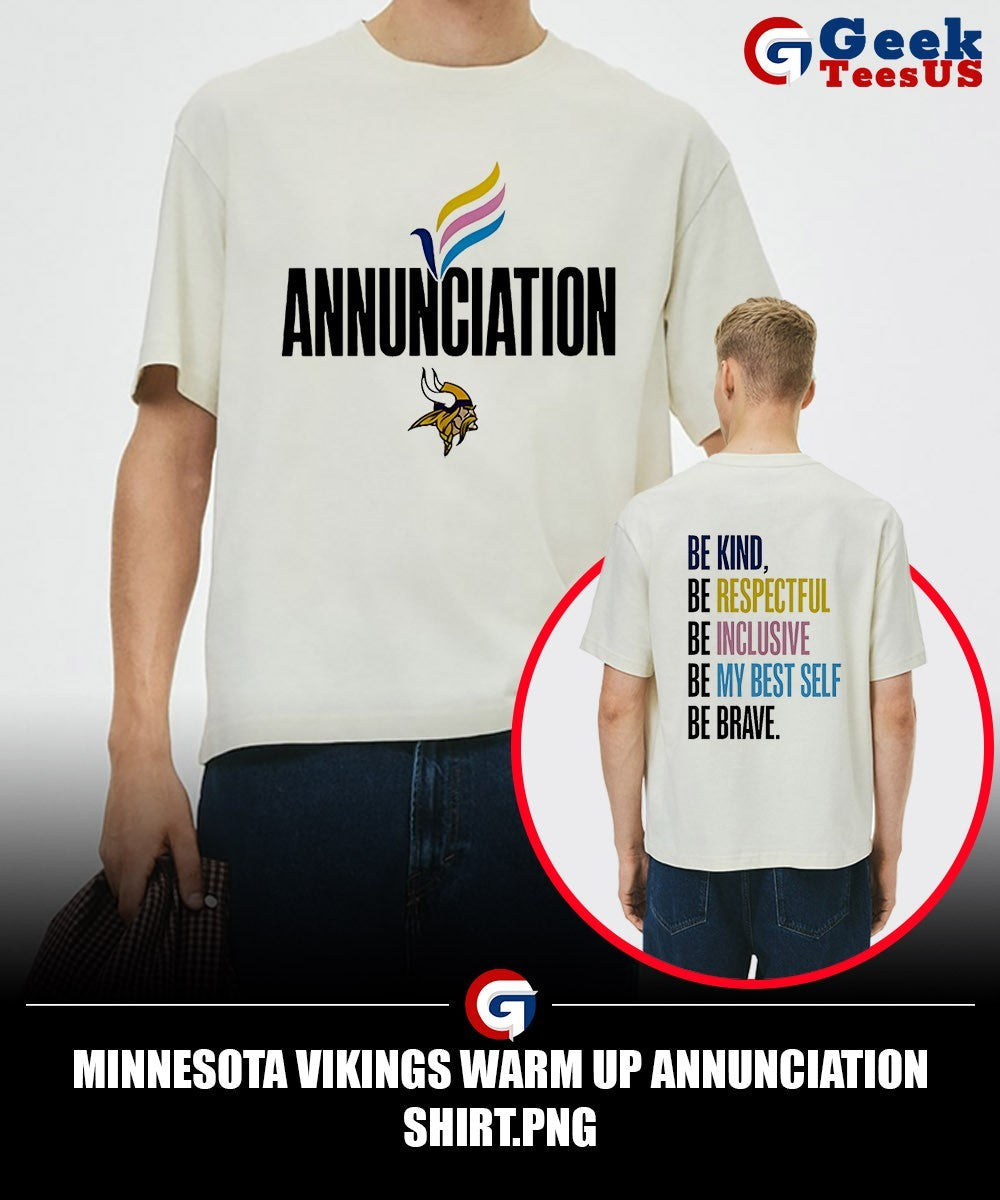 Minnesota Vikings Warm Up Annunciation shirt