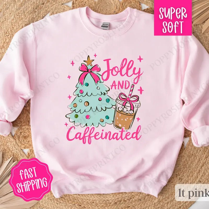 Mint Jolly and Caffeinated Sweatshirt, Preppy Christmas Crewneck,  Womens Holiday Sweater T-Shirts, Hoodie | HypeDripTees.com