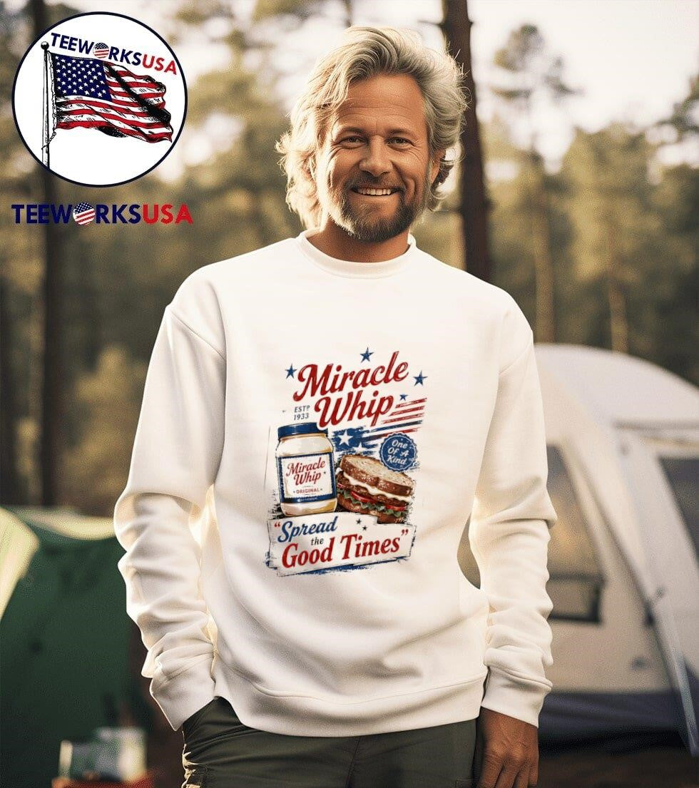 Miracle Whip ESTD 1933 One Of A Kind Spread The Good Times Shirt