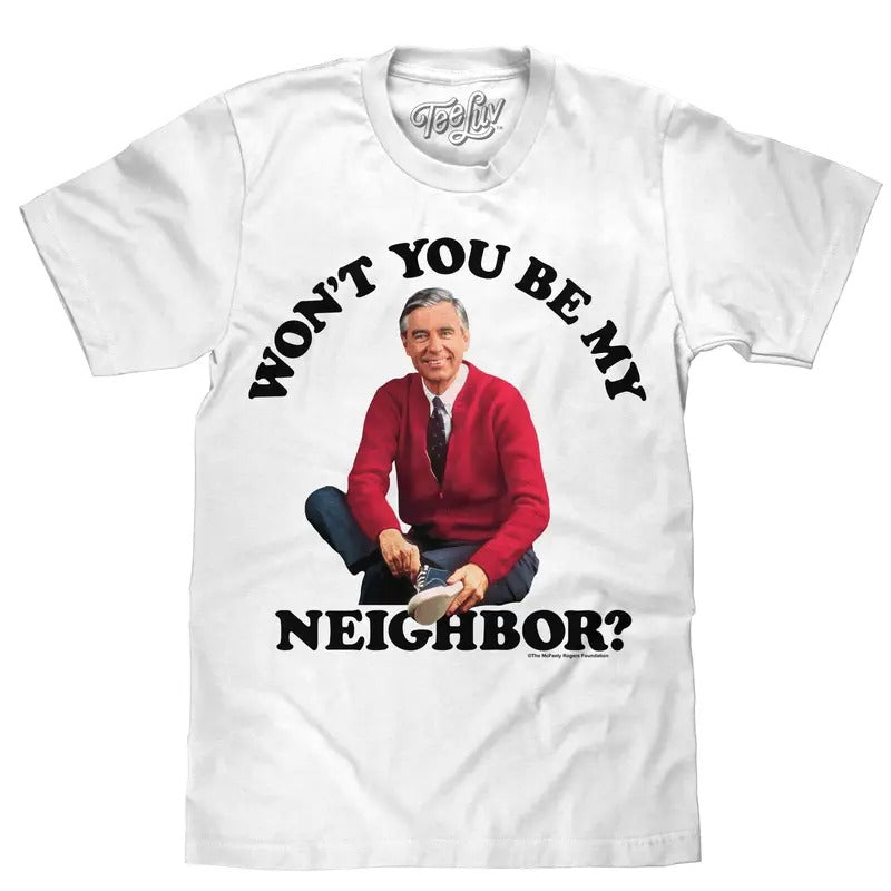 Mister Rogers Won't You Be My Neighbor T-Shirt - White Hoodie, Sweatshirt | HypeDripTees.com