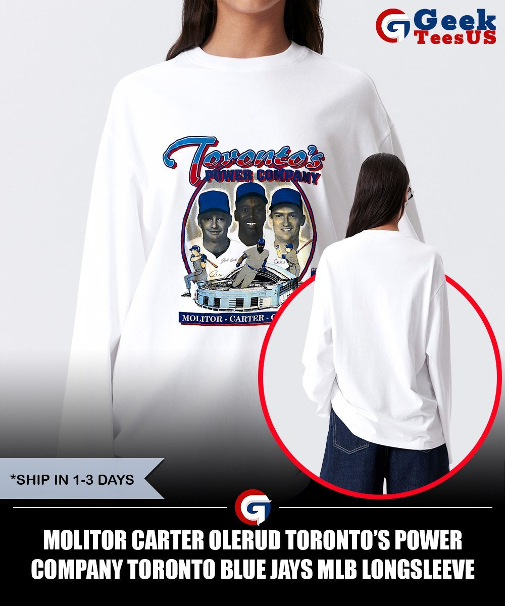 Molitor Carter Olerud Toronto’s power company Toronto Blue Jays MLB shirt