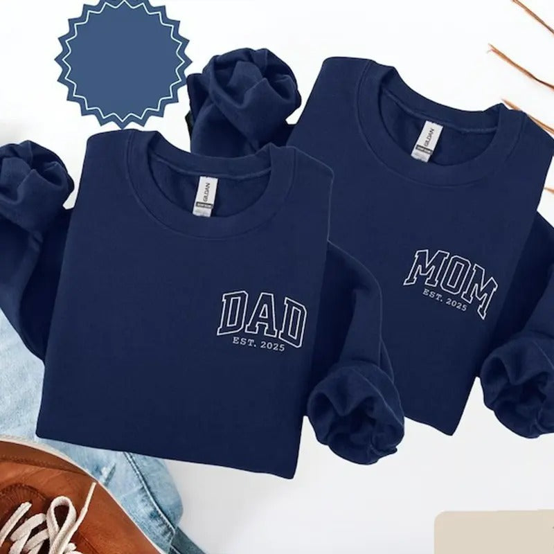 Mom And Dad Est Year Sweatshirt,  Dad And Mom Sweatshirt, New Dad Shirt, Mom Est 2025, Mom And Dad Gift, Pregnancy Reveal...