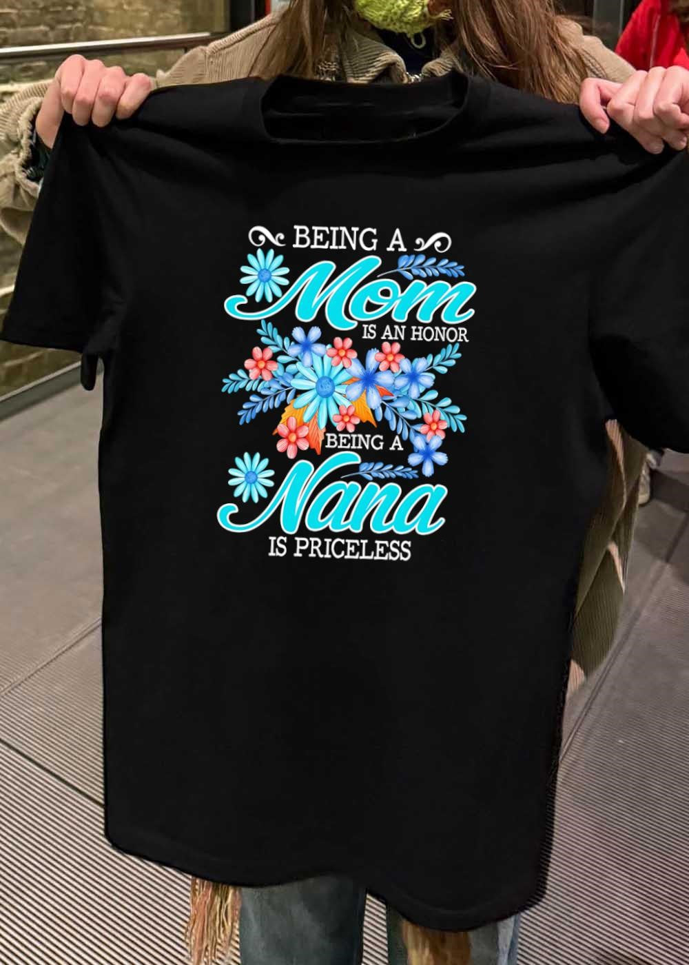Mom Nana Floral Motherhood Appreciation T-Shirt