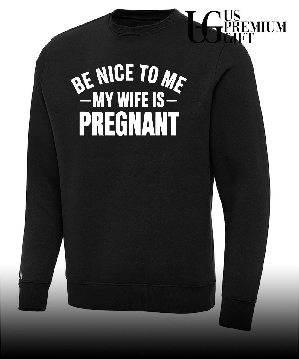 Montez Ford be nice to me my wife is Pregnant shirt