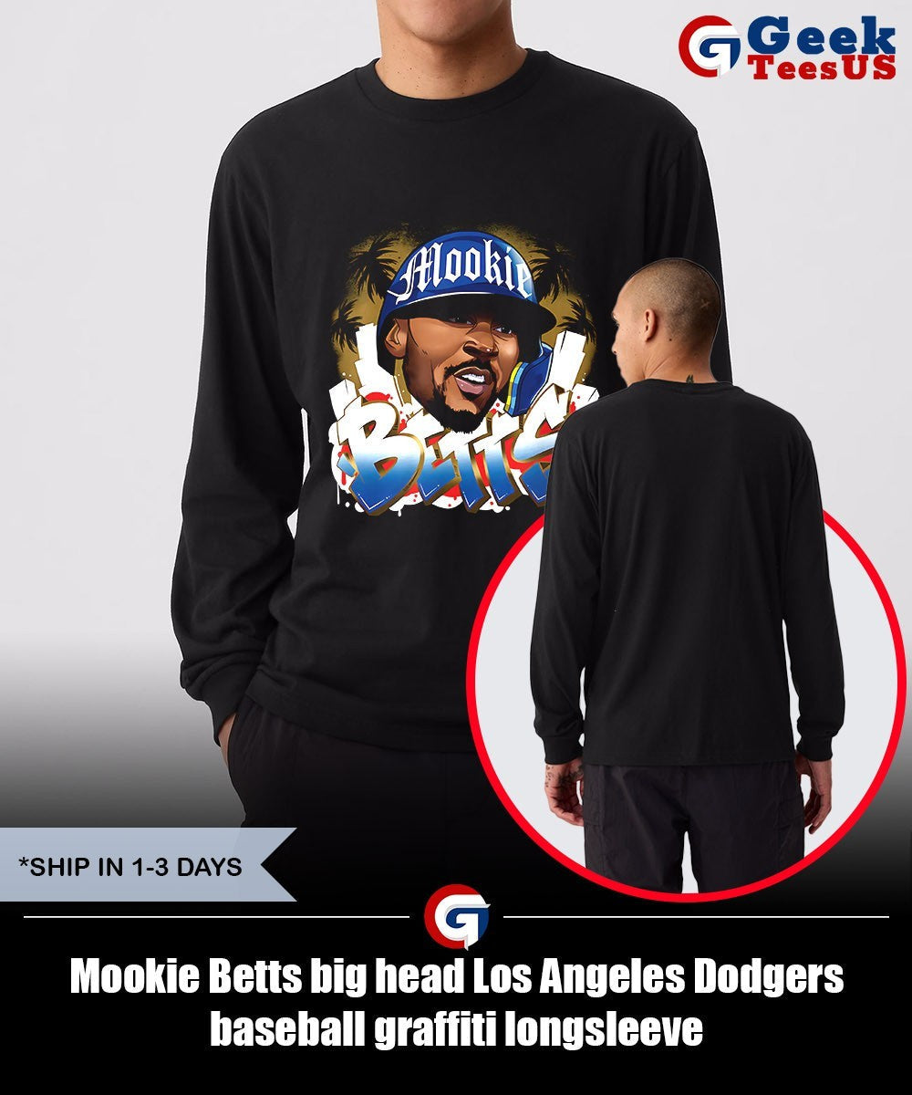 Mookie Betts big head Los Angeles Dodgers baseball graffiti shirt