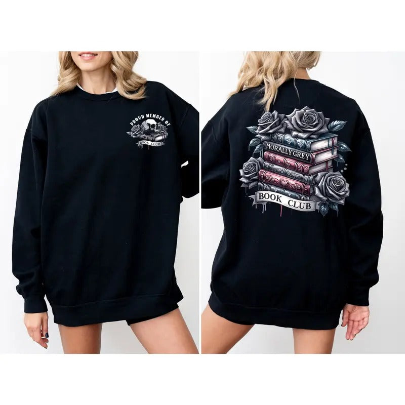 Morally Grey Book Club Sweatshirt, Romance Gothic Floral Style Hoodie, Book Lovers T-shirt, Smut Reader, Smutty Book...