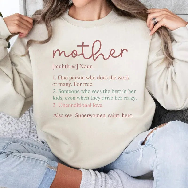 Mother Definition Sweatshirt, Mothers Day Shirt, Mama Sweater, Mom Sweatshirt, Superwoman Shirt, Blessed Mama Shirt, Gıft...