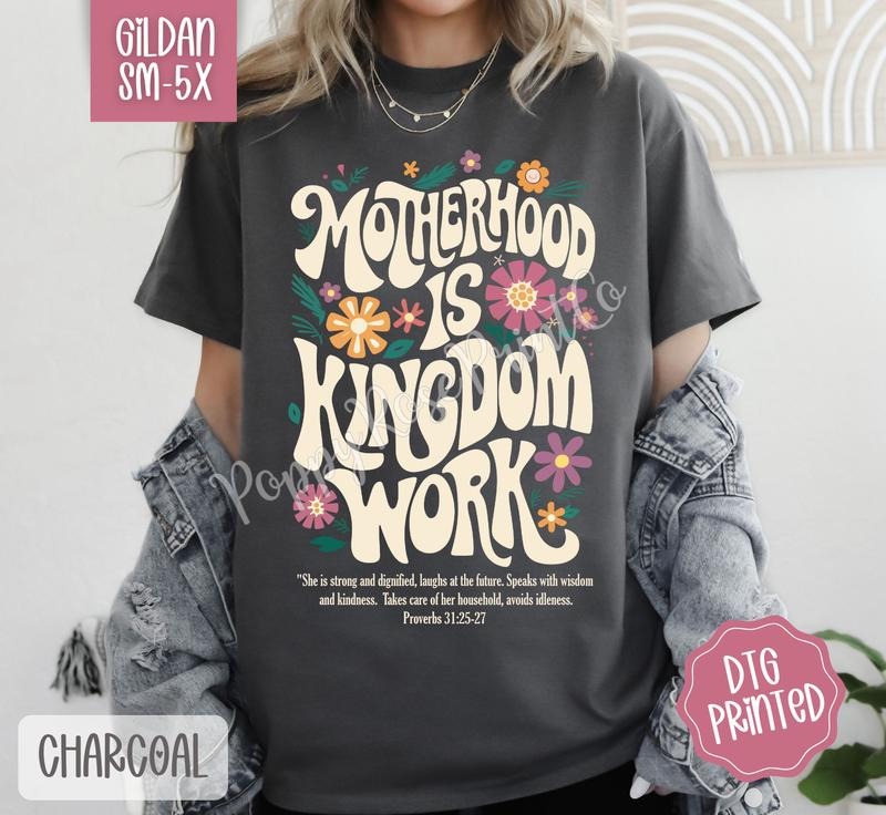 Motherhood Is Kingdom Work Gildan Shirt, Cute Religious Mom Tshirt, Christian Tee Hoodie, Sweatshirt | HypeDripTees.com