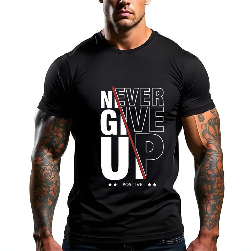 Motivational Never Give Up Graphic T Shirt For Men 100 Cotton Crew Neck Short Sleeve Regular Fit Casual Wear Black With...