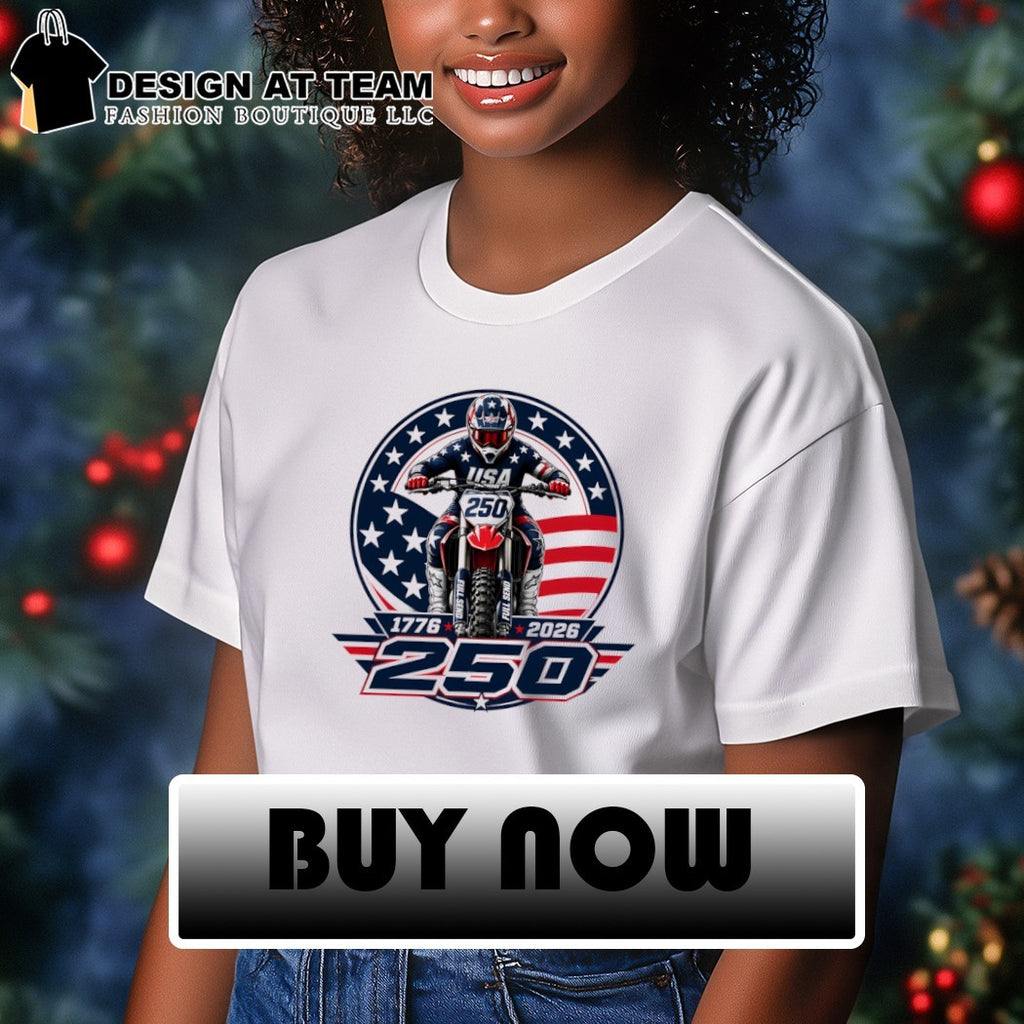 Motocross Motorcycle Dirt Bike Usa 1776 2026 250 Full Send Patriotic shirt