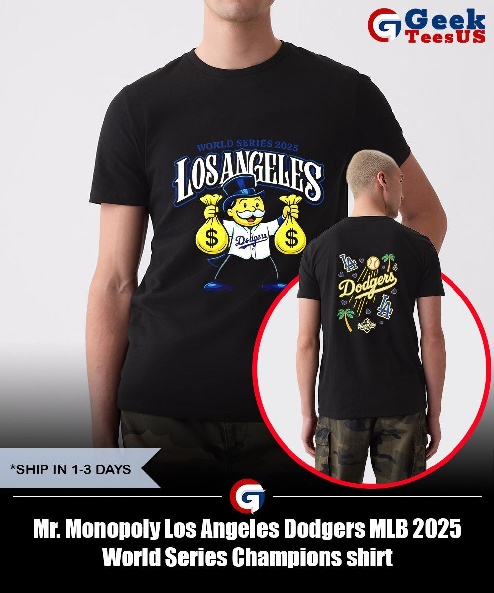 Mr. Monopoly Los Angeles Dodgers MLB 2025 World Series Champions shirt