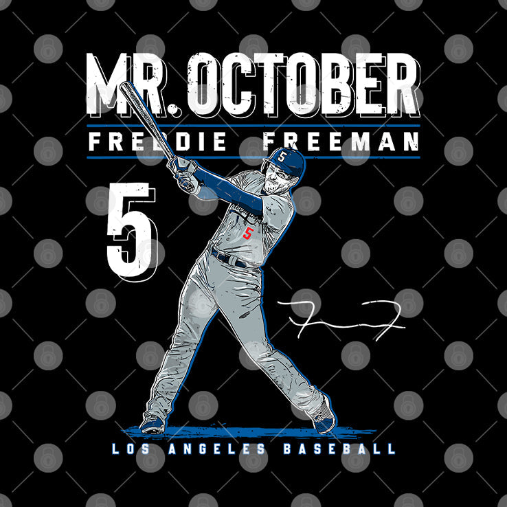 Mr. October Freddie Freeman Los Angeles Dodgers T Shirt