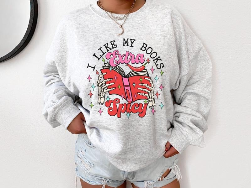My Book Extra Spicy Gildan Sweatshirt in Ash Color T-Shirts, Hoodie | HypeDripTees.com