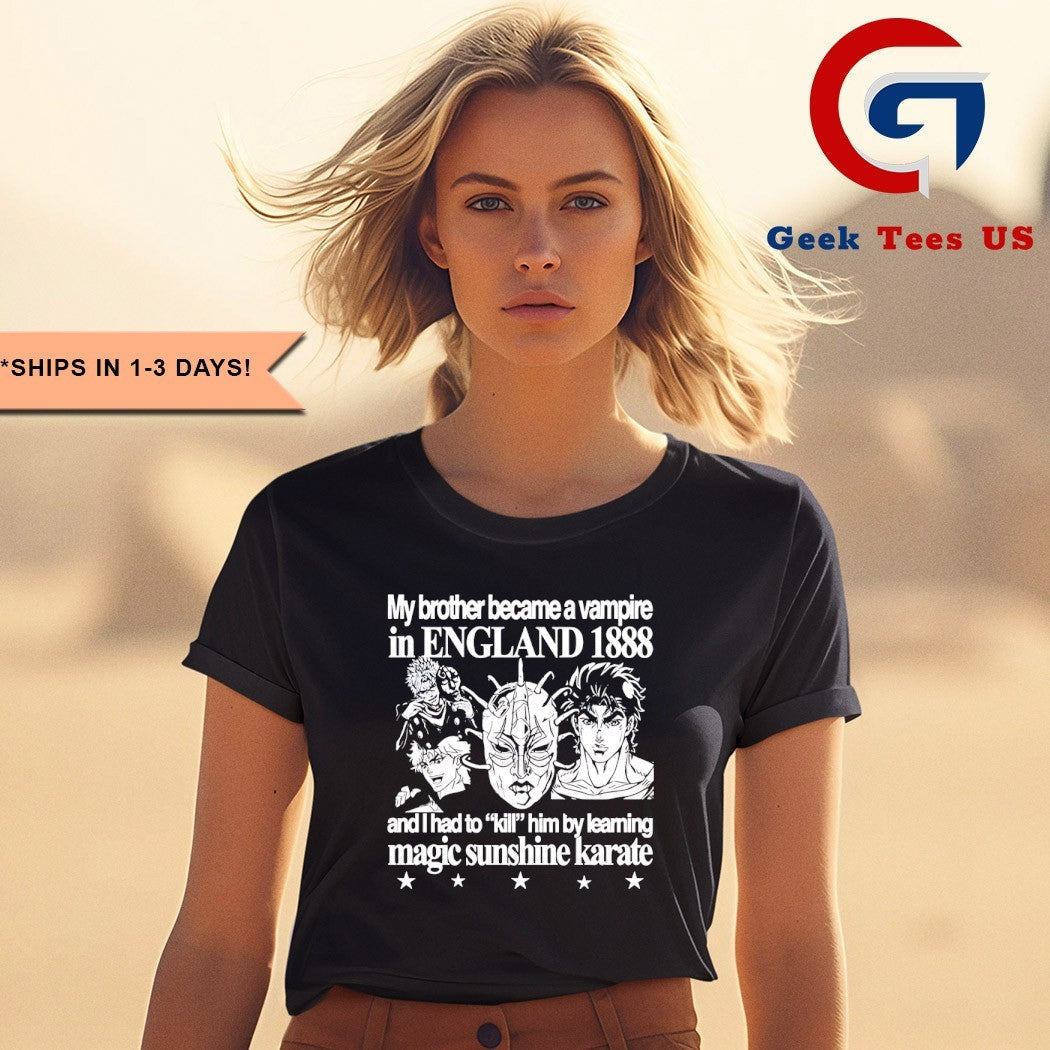 My Brother Became a Vampire in England 1888 shirt