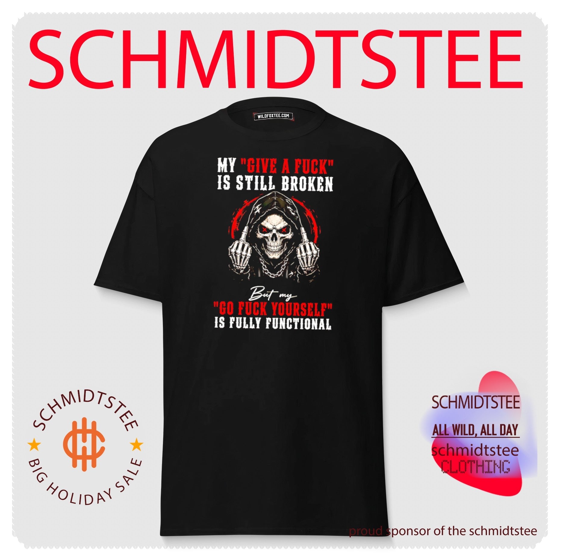 My Give a Fuck Is Still Broken but My Go Fuck Yourself Is Fully Functional Grim Reaper shirt