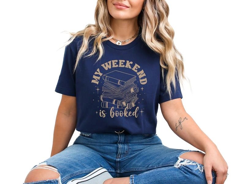 My Weekend is Booked Women's Top & TShirt Hoodie, Sweatshirt | HypeDripTees.com