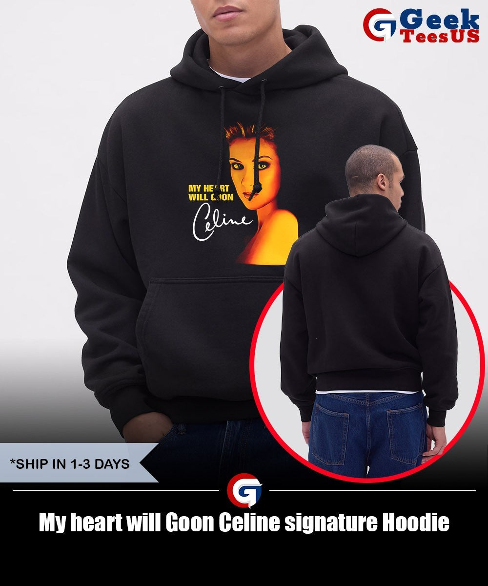 My heart will Goon Celine signature shirt