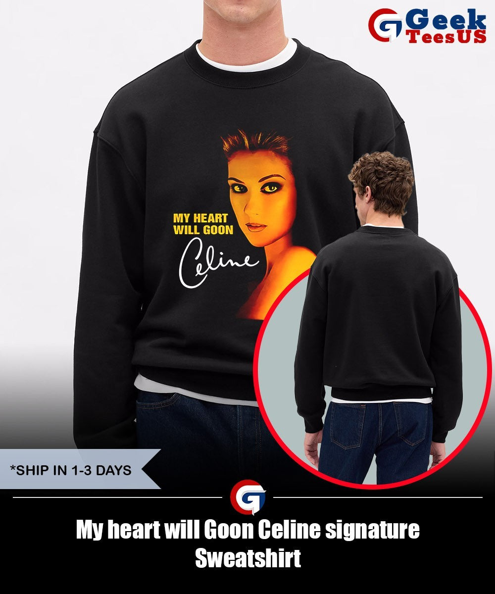 My heart will Goon Celine signature shirt
