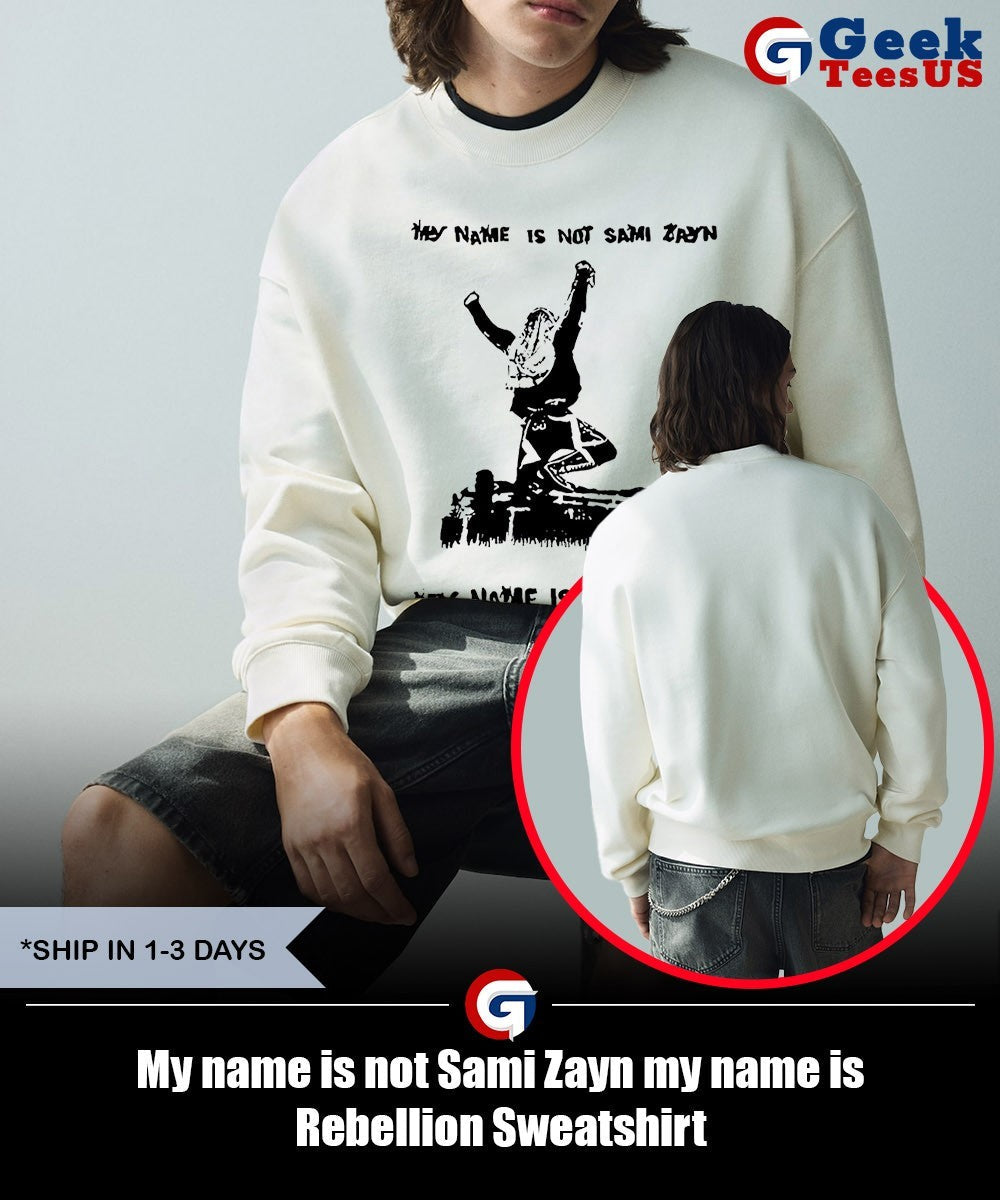 My name is not Sami Zayn my name is Rebellion shirt