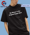 My wiener is the original happy meal shirt