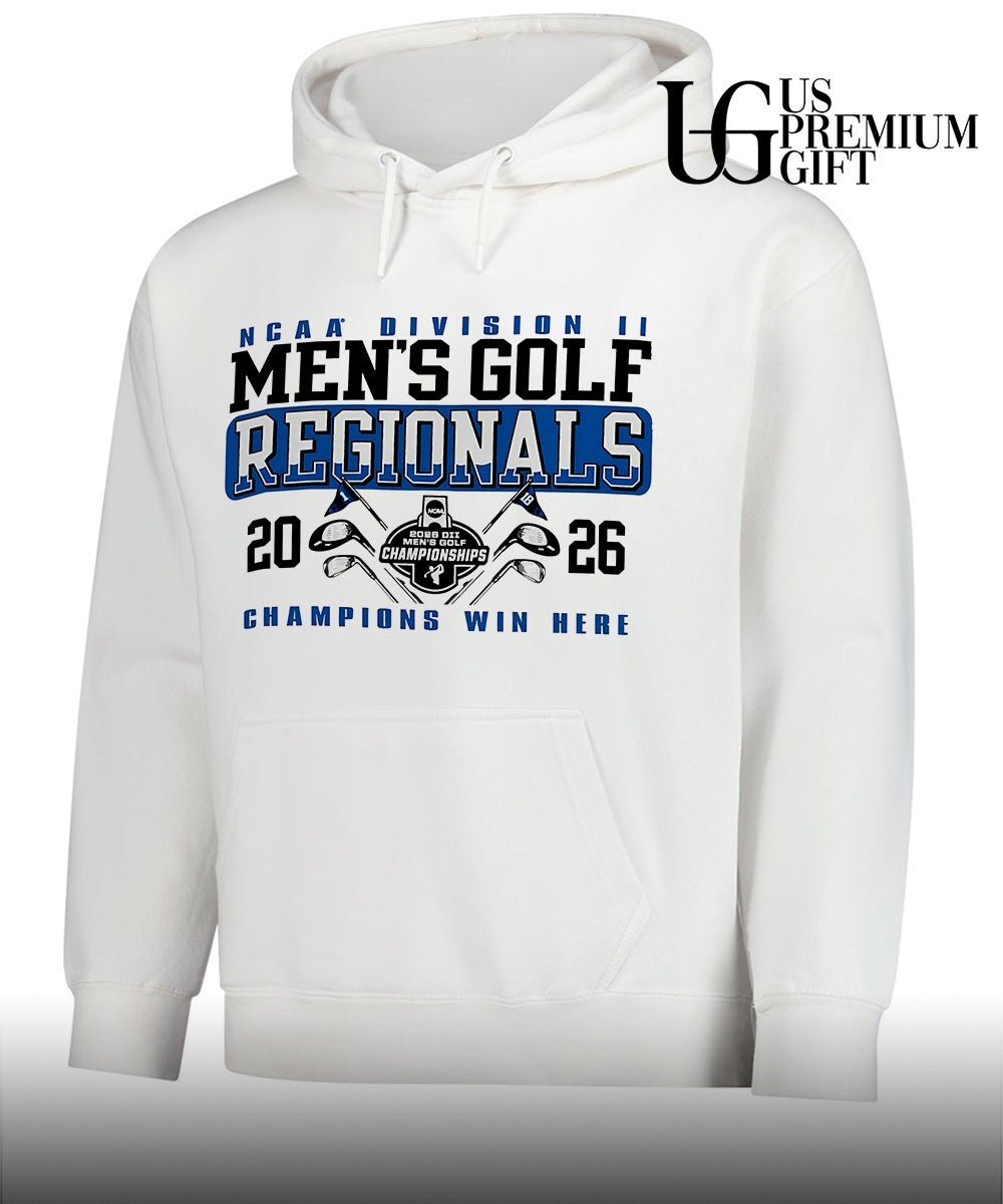 NCAA Division II Men’s Golf Regionals Champions Win Here 2026 shirt