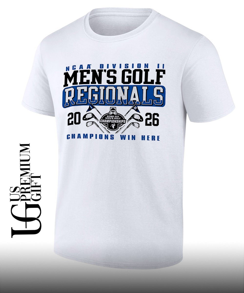 NCAA Division II Men’s Golf Regionals Champions Win Here 2026 shirt