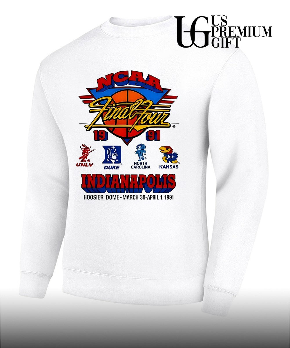 NCAA Final Four UNLV Duke North Carolina Kansas Basketball 1991 Indianapolis Hoosier Dome graphic shirt