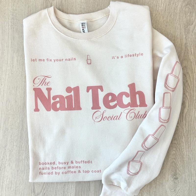 'Nail Tech Social Club' Crewneck Sweatshirt T-Shirts, Hoodie | HypeDripTees.com