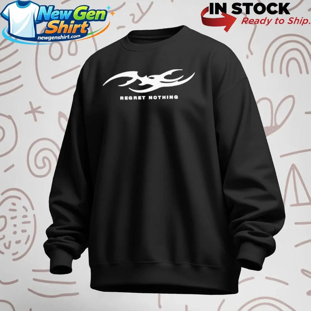 Não Me Arrependo De Nada Shirt