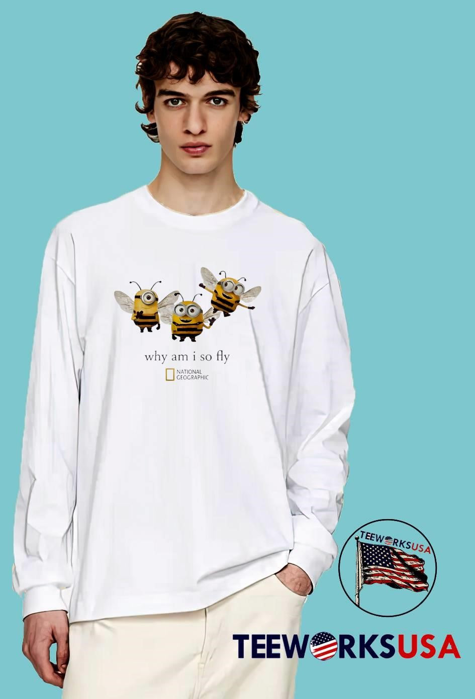 Nat Geo Minion Bee Why Am i So Fly T-Shirt