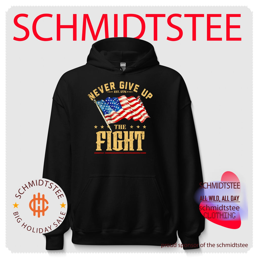Never Give Up the Fight Est 1776 American Flag shirt