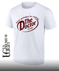 Never apologize for visiting the Doctor shirt