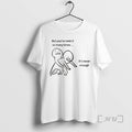 New But Youve Seen It So Many Times Its Never Enough Premium T Shirts Sweater