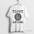 New Darts Most Old Men Would Have Given Up By Now Premium T Shirts Sweater