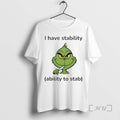New Grinch I Have Stability Ability To Stab