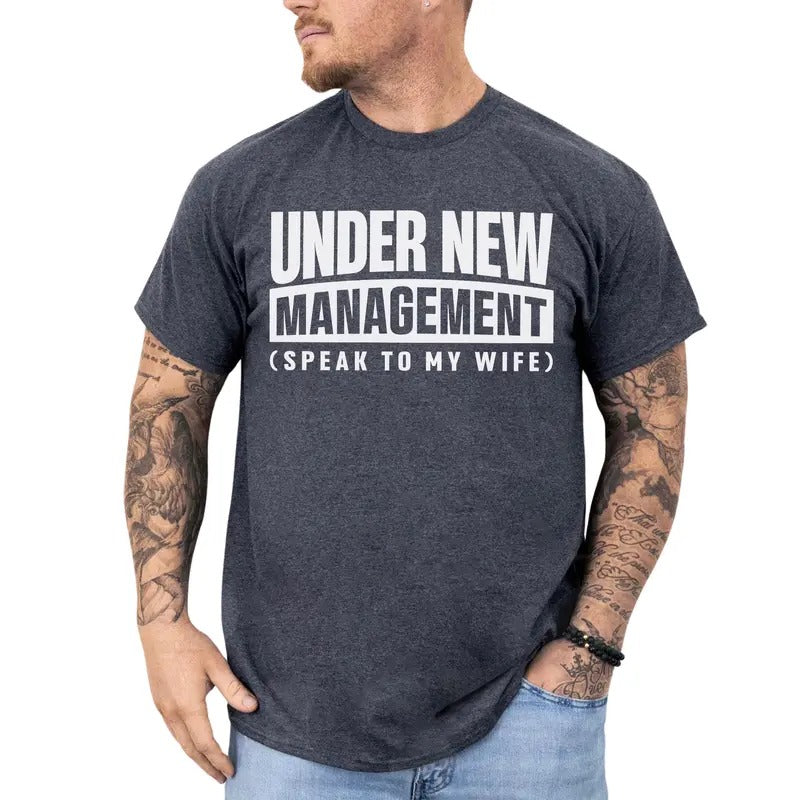 New Husband Shirt, Under New Management Tee, Husband To Be Tshirt, Funny Husband Gifts