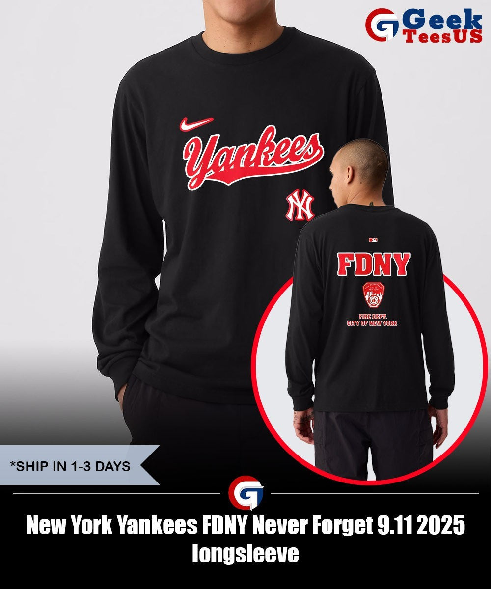 New York Yankees FDNY Never Forget 9.11 2025 shirt