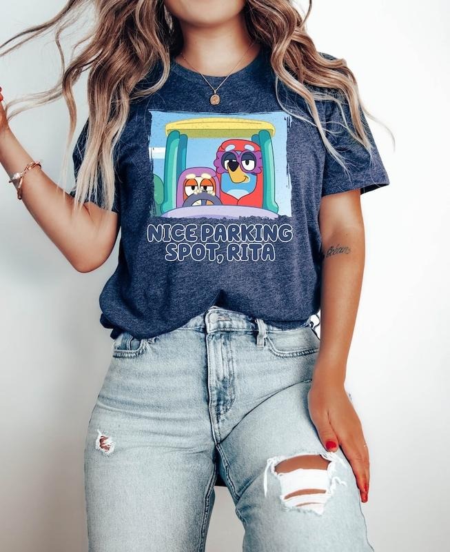 Nice Parking Spot Rita Shirt, Bluey and Bingo Grannies Shirt, Bluey Janet Rita Shirt, Bluey Bingo Shirt Hoodie, Sweatshirt