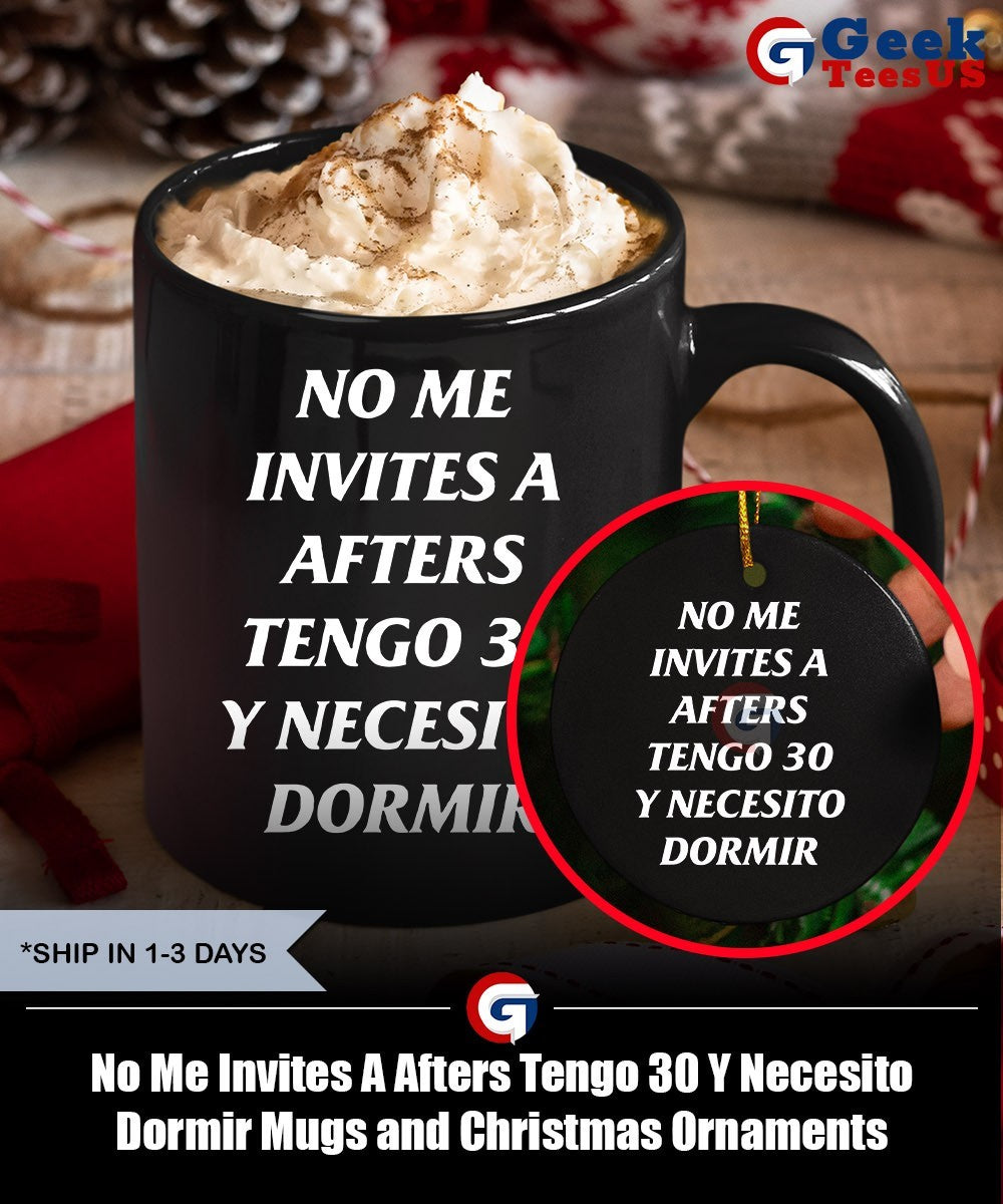 No Me Invites A Afters Tengo 30 Y Necesito Dormir shirt