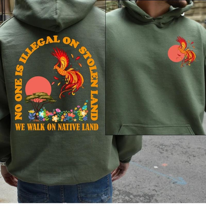 No One Is Illegal On Stolen Land Shirt, Social Justice Sweatshirt, Activist Protest Shirt, Native American Shirt,...
