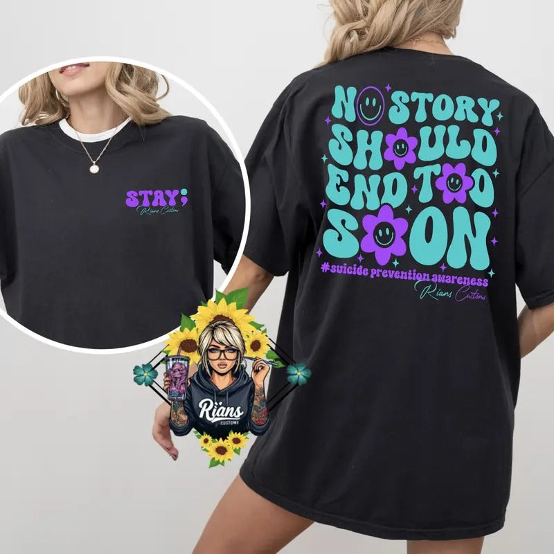 No Story Should End To Soon unisex Comfortable Tshirt Hoodie, Sweatshirt | HypeDripTees.com
