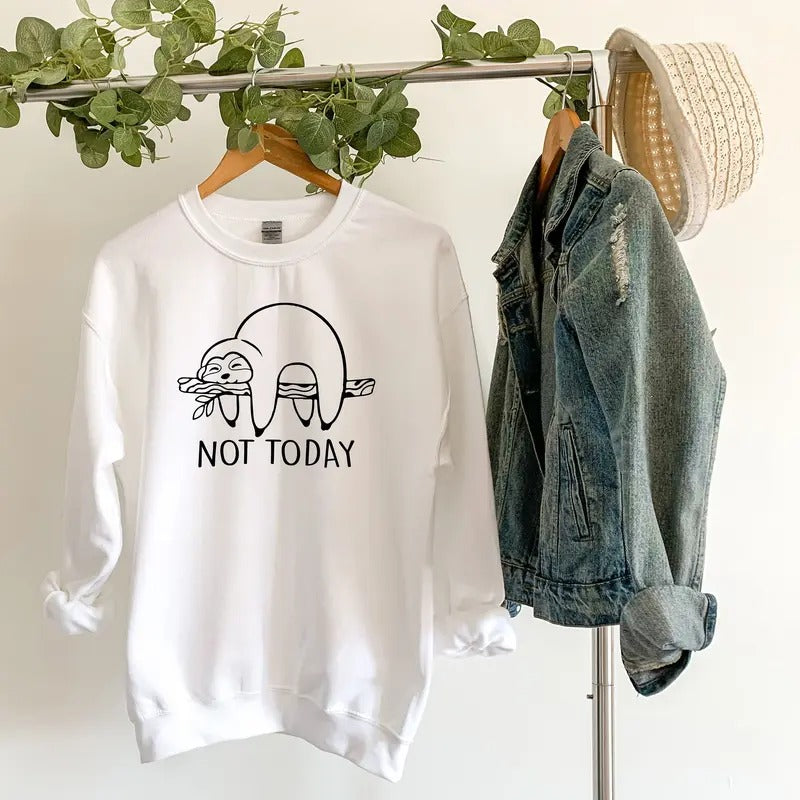 Not Today Sloth Lazy Sloth Funny Sloth Sloth Lovers Sarcastic Sloth T-Shirts, Hoodie, Sweatshirt