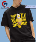Not all superheroes wear capes shirt