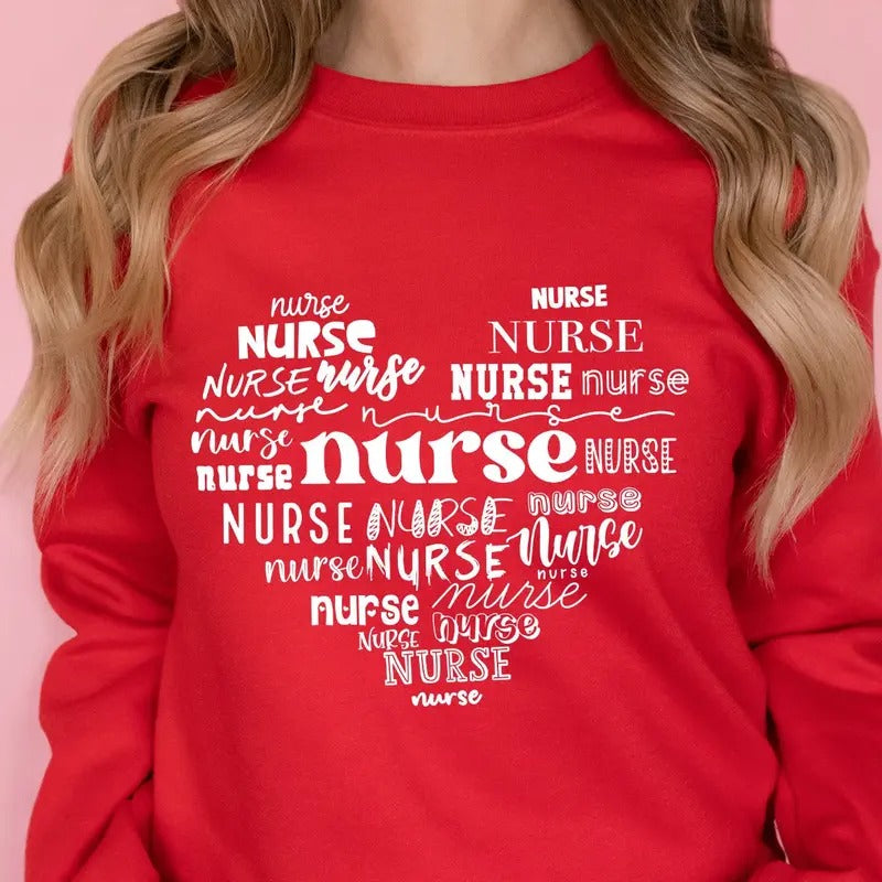 Nurse Valentine Gift Sweatshirt for Women T-Shirts, Hoodie | HypeDripTees.com