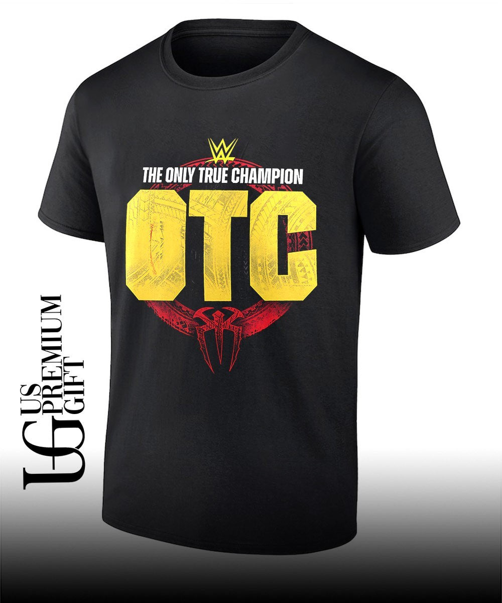 OTC Roman Reigns The Only True Champion shirt